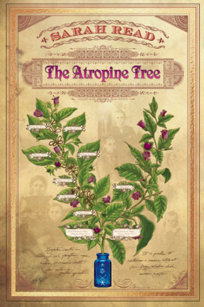 Front cover of The Atropine by Sarah Read. Sepia toned background with a hand drawing of a two stems of a plant with red berries and green leaves like a fern, in a blue bottle.